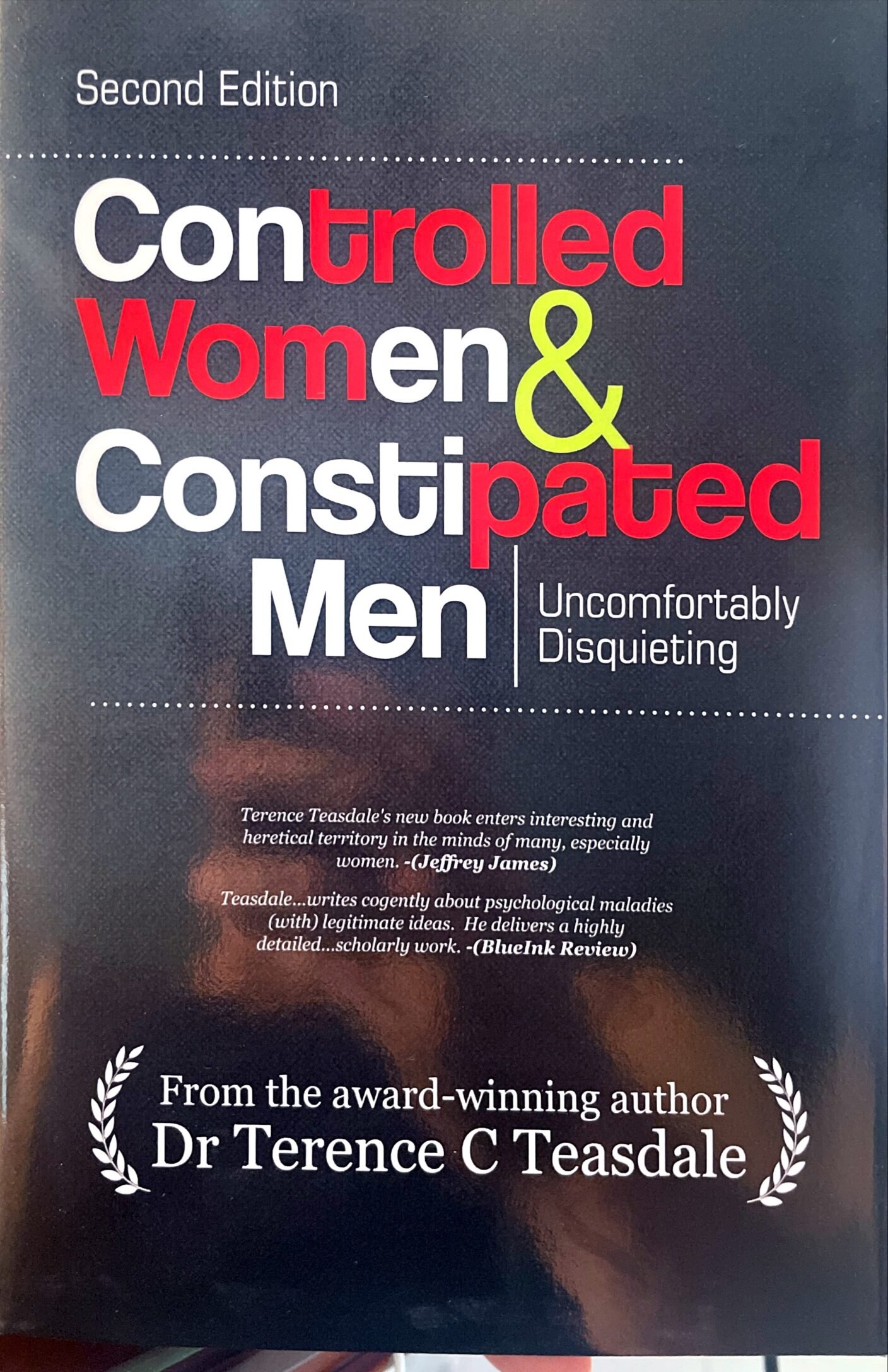 Controlled Women & Constipated Men